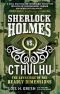 [Sherlock Holmes vs. Cthulhu 01] • Sherlock Holmes vs. Cthulhu · the Adventure of the Deadly Dimensions · Sherlock Holmes vs. Cthulhu